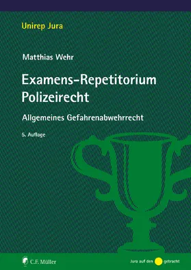 Wehr |  Examens-Repetitorium Polizeirecht | Buch |  Sack Fachmedien