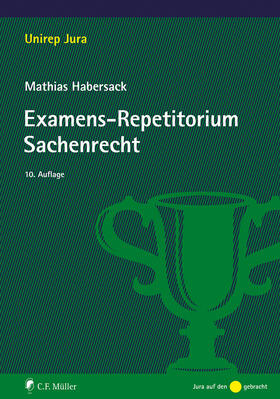 Habersack | Examens-Repetitorium Sachenrecht | Buch | 978-3-8114-6221-2 | sack.de