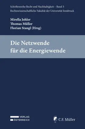 Stangl / Johler / Müller |  Die Netzwende für die Energiewende | Buch |  Sack Fachmedien