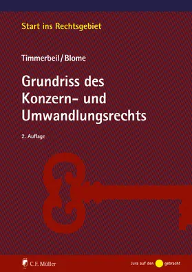 Timmerbeil / Blome | Grundriss des Konzern- und Umwandlungsrechts | E-Book | www.sack.de