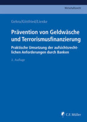 Gehra / Alten / Covill |  Prävention von Geldwäsche und Terrorismusfinanzierung | Buch |  Sack Fachmedien