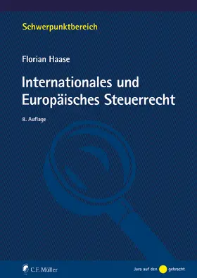 Haase | Internationales und Europäisches Steuerrecht | Buch | 978-3-8114-6522-0 | www.sack.de