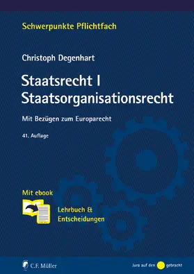 Degenhart | Staatsrecht I. Staatsorganisationsrecht | Buch | 978-3-8114-6668-5 | www.sack.de