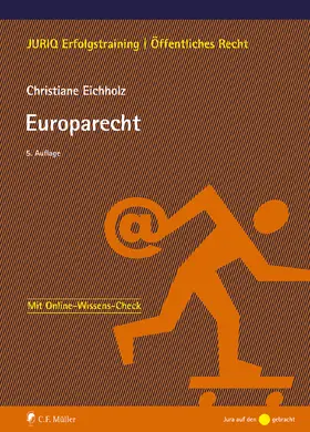 Eichholz | Europarecht | Buch | 978-3-8114-6713-2 | www.sack.de