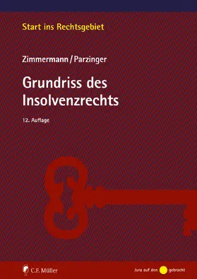Zimmermann / Parzinger | Grundriss des Insolvenzrechts | E-Book | www.sack.de