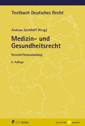 Spickhoff |  Medizin- und Gesundheitsrecht | Buch |  Sack Fachmedien