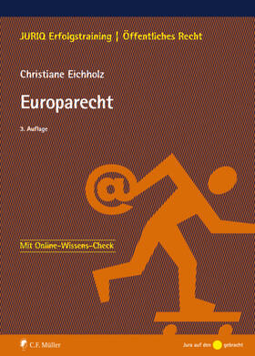 Eichholz | Europarecht | Buch | 978-3-8114-7116-0 | sack.de