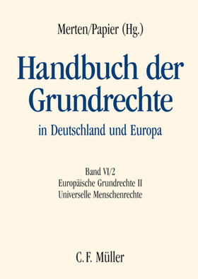 Merten / Dederer / Papier |  Handbuch der Grundrechte in Deutschland und Europa 6/2 | Buch |  Sack Fachmedien