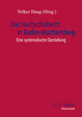 Bölke / Eiselstein / Faisst |  Das Hochschulrecht in Baden-Württemberg | Buch |  Sack Fachmedien