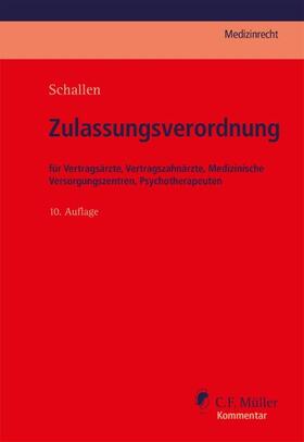 Schallen | Zulassungsverordnung | Buch | 978-3-8114-7766-7 | sack.de
