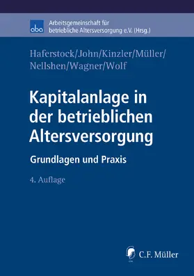 Haferstock / John / Kinzler |  Kapitalanlage in der betrieblichen Altersversorgung | eBook | Sack Fachmedien