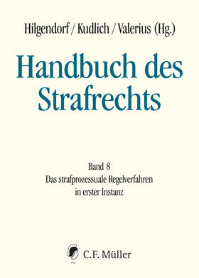 Hilgendorf / Kudlich / Valerius | Handbuch des Strafrechts - Band 8 | Buch | sack.de