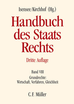 Breuer / Kirchhof / Knemeyer | Grundrechte: Wirtschaft, Verfahren, Gleichheit | Buch | 978-3-8114-8812-0 | sack.de
