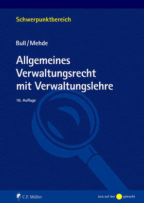 Bull / Mehde | Allgemeines Verwaltungsrecht mit Verwaltungslehre | E-Book | sack.de