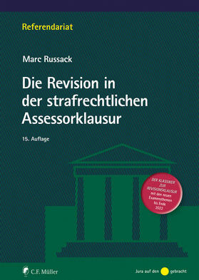 Russack |  Die Revision in der strafrechtlichen Assessorklausur | Buch |  Sack Fachmedien