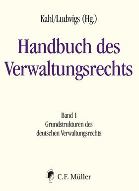 Kahl / Ludwigs | Handbuch des Verwaltungsrechts 01 | Buch | 978-3-8114-8855-7 | sack.de