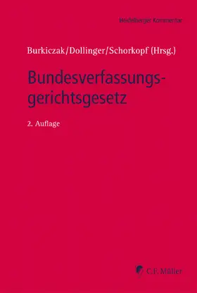 Burkiczak / Dollinger / Heinrichsmeier |  Bundesverfassungsgerichtsgesetz | eBook | Sack Fachmedien