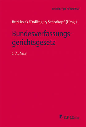 Burkiczak / Dollinger / Heinrichsmeier | Bundesverfassungsgerichtsgesetz | E-Book | sack.de