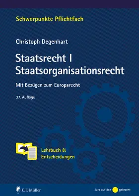 Degenhart |  Staatsrecht I. Staatsorganisationsrecht | eBook | Sack Fachmedien