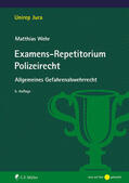 Wehr |  Examens-Repetitorium Polizeirecht | eBook | Sack Fachmedien