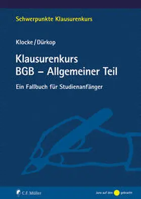 Klocke / Dürkop |  Klausurenkurs BGB - Allgemeiner Teil | Buch |  Sack Fachmedien