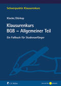 Klocke / Dürkop |  Klausurenkurs BGB - Allgemeiner Teil | Buch |  Sack Fachmedien