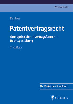 Baumhoff / Pahlow / Hauck |  Patentvertragsrecht | Buch |  Sack Fachmedien