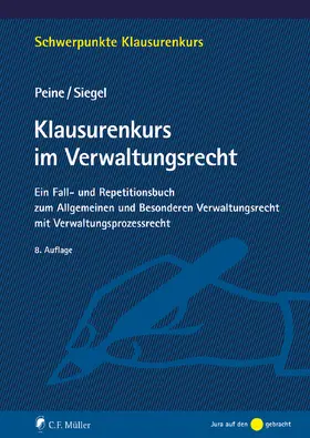 Peine / Siegel |  Klausurenkurs im Verwaltungsrecht | eBook | Sack Fachmedien