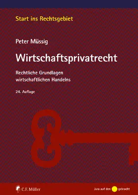 Müssig |  Müssig, Wirtschaftsprivatrecht | eBook | Sack Fachmedien