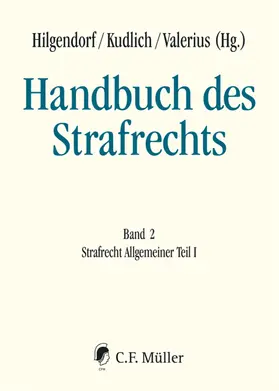 Hilgendorf / Beck / Kudlich |  Handbuch des Strafrechts Band 2: Strafrecht Allgemeiner Teil I | Buch |  Sack Fachmedien