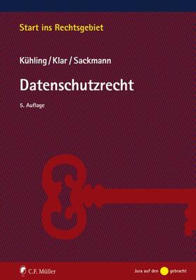 Kühling / Klar / Sackmann | Datenschutzrecht | E-Book | sack.de