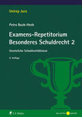 Buck-Heeb |  Examens-Repetitorium Besonderes Schuldrecht 2 | eBook | Sack Fachmedien