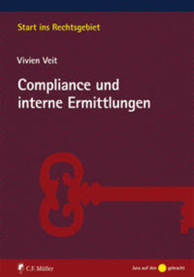 Veit | Veit, V: Compliance und interne Ermittlungen | Buch | 978-3-8114-9156-4 | sack.de