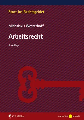 Michalski / Westerhoff |  Arbeitsrecht | eBook | Sack Fachmedien