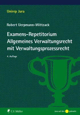 Uerpmann-Wittzack | Examens-Repetitorium Allgemeines Verwaltungsrecht mit Verwaltungsprozessrecht | Buch | 978-3-8114-9334-6 | www.sack.de