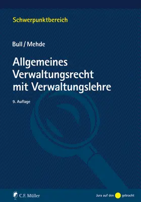 Bull / Mehde | Bull, H: Allgemeines Verwaltungsrecht mit Verwaltungslehre | Buch | 978-3-8114-9349-0 | sack.de