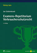 Schürnbrand |  Examens-Repetitorium Verbraucherschutzrecht | Buch |  Sack Fachmedien