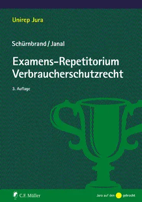 Schürnbrand / Janal, LL.M. / Janal | Examens-Repetitorium Verbraucherschutzrecht | E-Book | www.sack.de