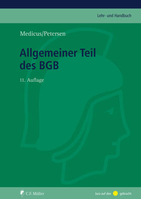 Medicus / Petersen | Petersen, J: Allgemeiner Teil des BGB | Buch | 978-3-8114-9522-7 | sack.de