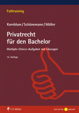 Kornblum / Schünemann / Müller |  Kornblum, U: Privatrecht für den Bachelor | Buch |  Sack Fachmedien