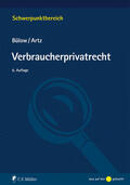 Bülow / Artz |  Verbraucherprivatrecht | Buch |  Sack Fachmedien