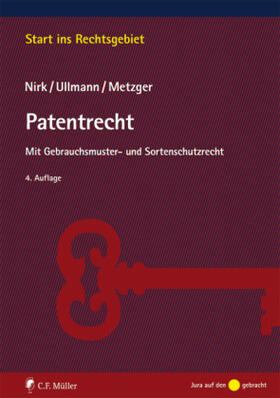 Metzger / Nirk / Ullmann | Nirk, R: Patentrecht | Buch | 978-3-8114-9572-2 | sack.de