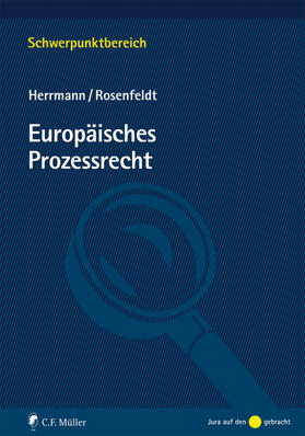 Herrmann / Rosenfeldt | Europäisches Prozessrecht | E-Book | sack.de