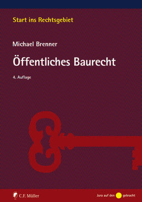 Brenner | Öffentliches Baurecht | Buch | 978-3-8114-9662-0 | sack.de