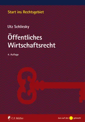 Schliesky |  Öffentliches Wirtschaftsrecht | Buch |  Sack Fachmedien