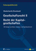 Wackerbarth / Eisenhardt |  Gesellschaftsrecht II | Buch |  Sack Fachmedien
