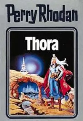 Voltz |  Perry Rhodan 10. Thora | Buch |  Sack Fachmedien