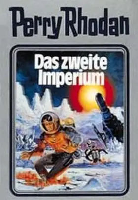 Voltz | Perry Rhodan 19. Das zweite Imperium | Buch | 978-3-8118-2032-6 | www.sack.de