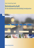 Speth / Hug / Kaier |  Betriebswirtschaft für das kaufmännische Berufskolleg Fremdsprachen | Buch |  Sack Fachmedien