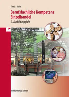 Speth / Boller |  Berufsfachliche Kompetenz Einzelhandel. Baden-Württemberg - 2. Ausbildungsjahr | Buch |  Sack Fachmedien